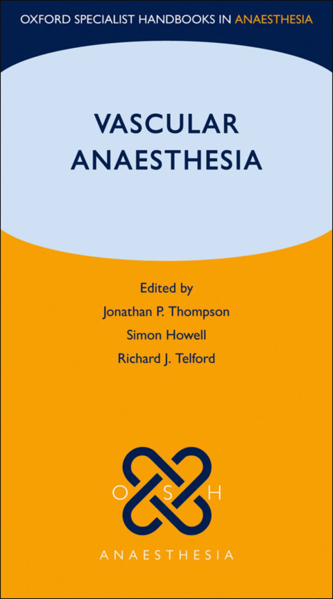 Book Vascular Anaesthesia (Oxford Specialist Handbooks in Anaesthesia) free
