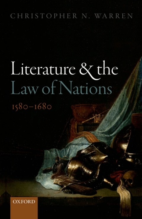 Book Literature and the Law of Nations, 1580-1680 free