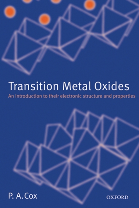 Book Transition Metal Oxides: An Introduction to their Electronic Structure and Properties (International Series of Monographs on Chemistry Book 27) free