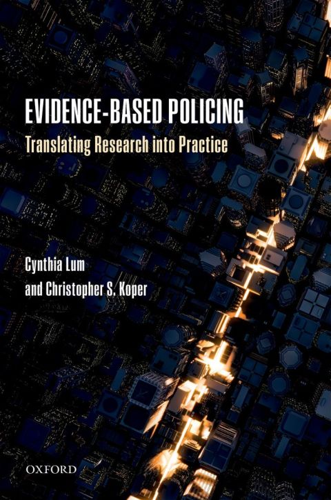 Book Evidence-Based Policing: Translating Research into Practice free