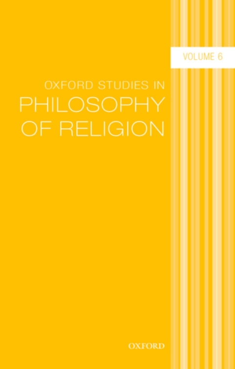 Book Oxford Studies in Philosophy of Religion Volume 6 free