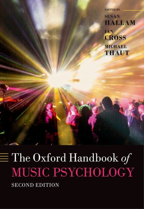 Book The Oxford Handbook of Music Psychology (Oxford Library of Psychology) free