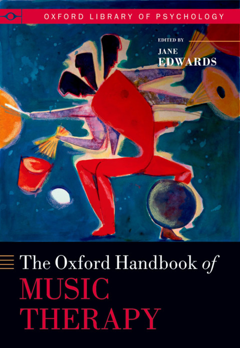 Book The Oxford Handbook of Music Therapy (Oxford Library of Psychology) free