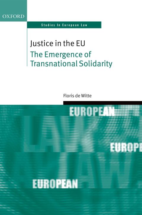 Book Justice in the EU: The Emergence of Transnational Solidarity (Oxford Studies in European Law) free