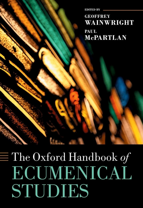 Book The Oxford Handbook of Ecumenical Studies free