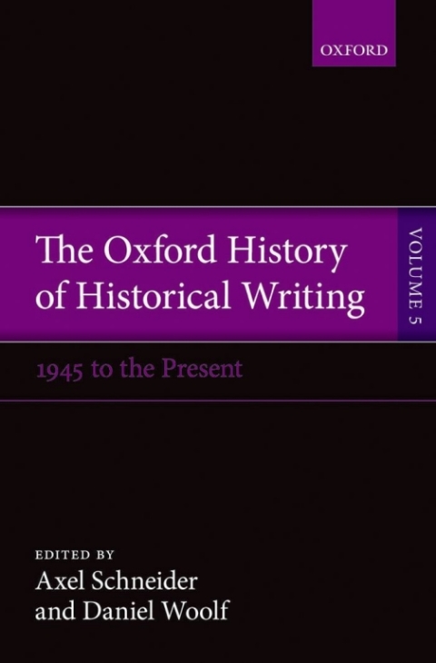 Book The Oxford History of Historical Writing free