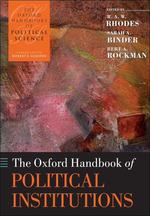 Book The Oxford Handbook of Political Institutions (Oxford Handbooks) free