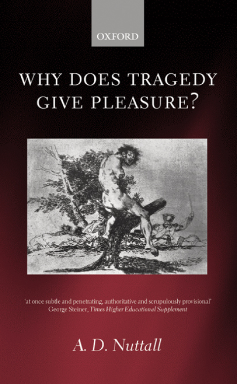 Book Why Does Tragedy Give Pleasure? free