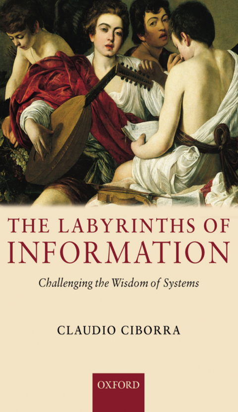 Book The Labyrinths of Information: Challenging the Wisdom of Systems free