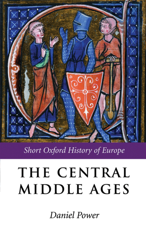Book The Central Middle Ages: 950-1320 (The Short Oxford History of Europe) free