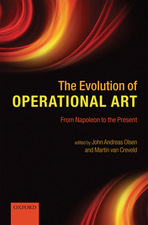 Book The Evolution of Operational Art: From Napoleon to the Present free