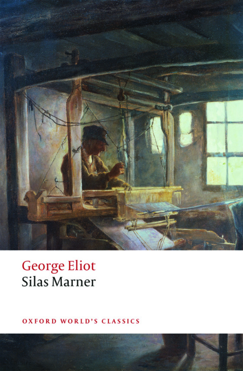 Book Silas Marner: The Weaver of Raveloe (Oxford World's Classics) free