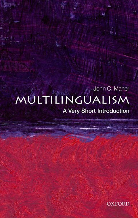 Book Multilingualism: A Very Short Introduction (Very Short Introductions) free