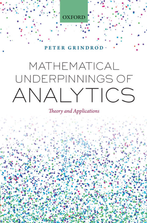Book Mathematical Underpinnings of Analytics free