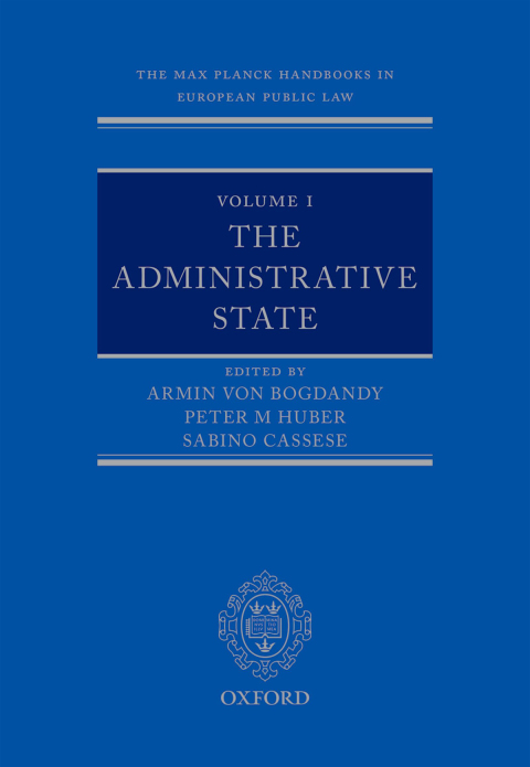 Book The Max Planck Handbooks in European Public Law: Volume I: The Administrative State free