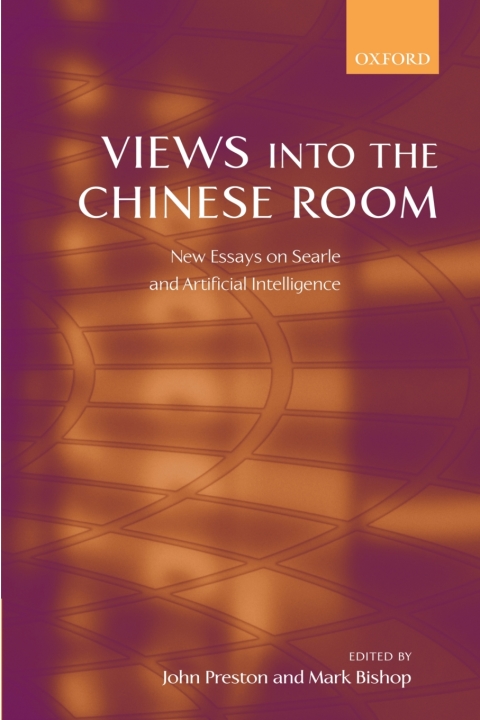 Book Views into the Chinese Room: New Essays on Searle and Artificial Intelligence free
