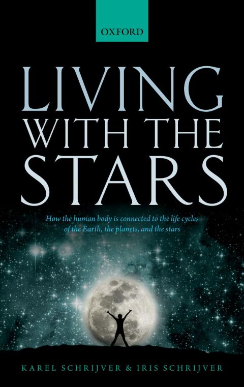 Book Living with the Stars: How the Human Body is Connected to the Life Cycles of the Earth, the Planets, and the Stars free