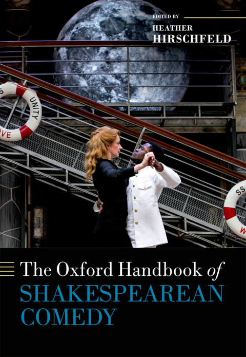 Book The Oxford Handbook of Shakespearean Comedy (Oxford Handbooks) free