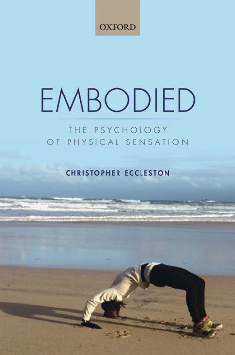 Book Embodied: The psychology of physical sensation free