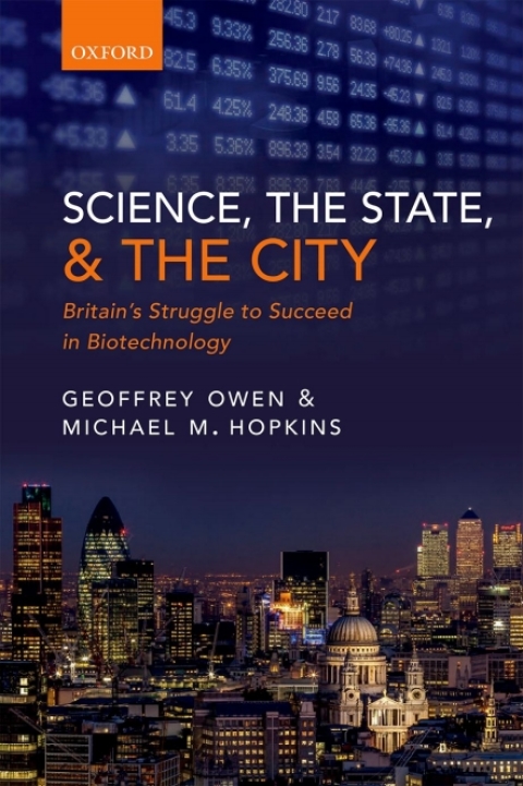 Book Science, the State and the City: Britain's Struggle to Succeed in Biotechnology free