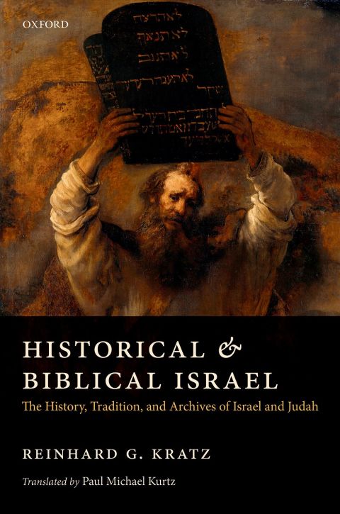 Book Historical and Biblical Israel: The History, Tradition, and Archives of Israel and Judah free