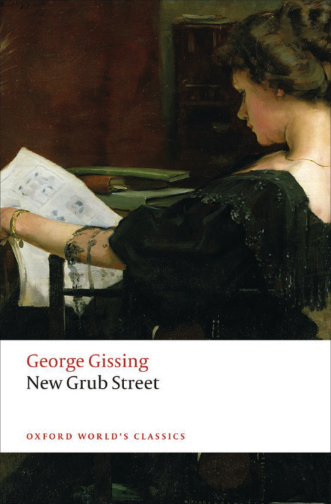 Book New Grub Street (Oxford World's Classics) free