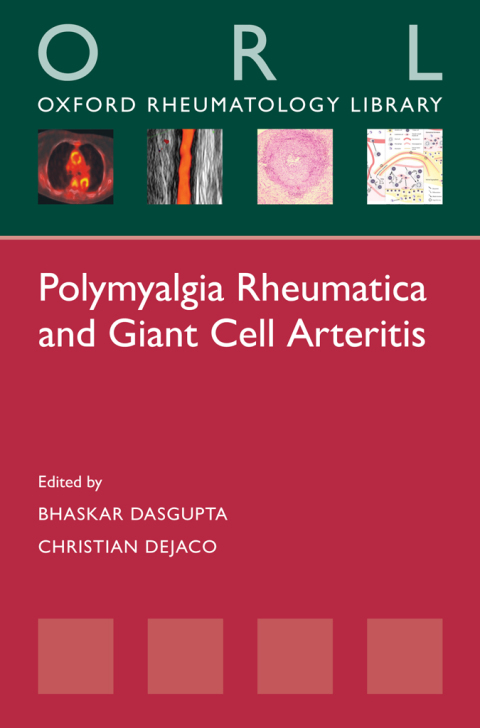 Book Polymyalgia Rheumatica and Giant Cell Arteritis (Oxford Rheumatology Library) free