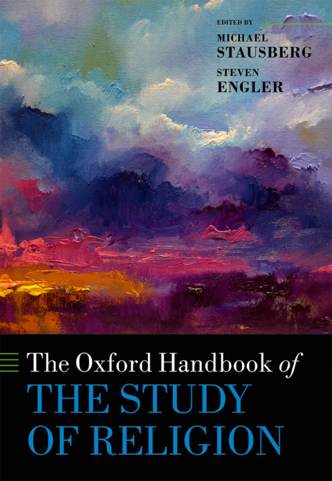 Book The Oxford Handbook of the Study of Religion (Oxford Handbooks) free