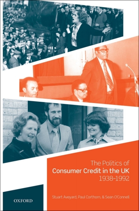 Book The Politics of Consumer Credit in the UK, 1938-1992 free