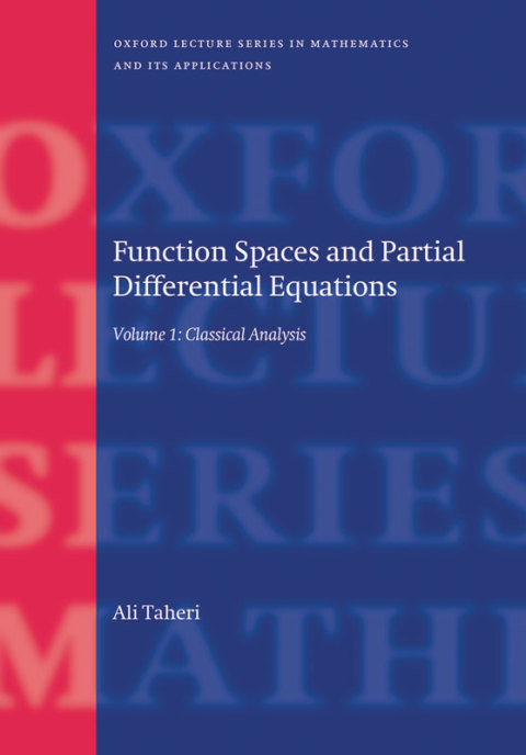 Book Function Spaces and Partial Differential Equations: 2 Volume set (Oxford Lecture Series in Mathematics and Its Applications) free
