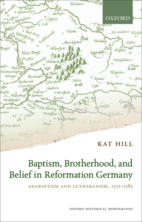 Book Baptism, Brotherhood, and Belief in Reformation Germany free