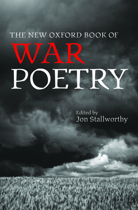 Book The New Oxford Book of War Poetry (Oxford Books of Prose & Verse) free