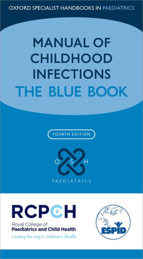 Book Manual of Childhood Infections: The Blue Book (Oxford Specialist Handbooks in Paediatrics) free