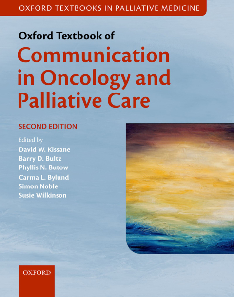 Book Oxford Textbook of Communication in Oncology and Palliative Care free