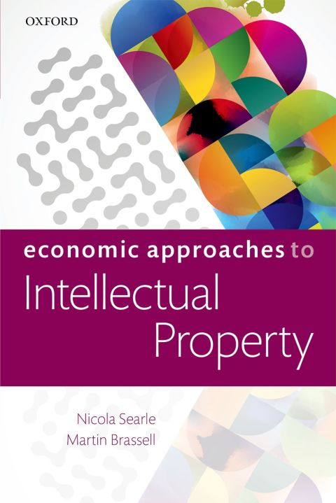 Book Economic Approaches to Intellectual Property free