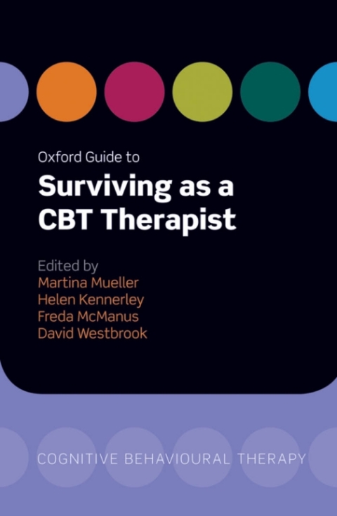 Book Oxford Guide to Surviving as a CBT Therapist free