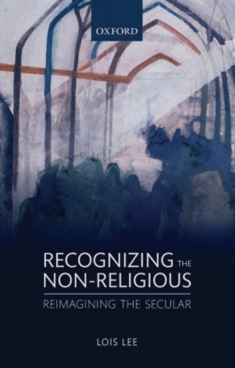 Book Recognizing the Non-religious: Reimagining the Secular free