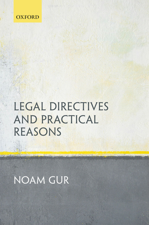 Book Legal Directives and Practical Reasons free