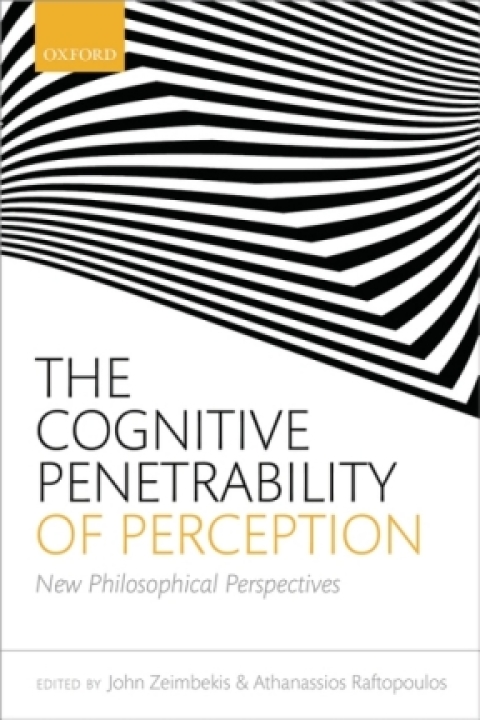 Book The Cognitive Penetrability of Perception: New Philosophical Perspectives free