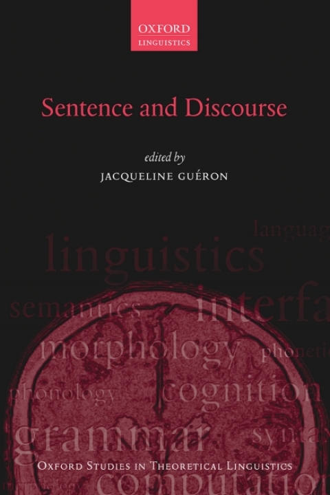 Book Sentence and Discourse (Oxford Studies in Theoretical Linguistics Book 60) free