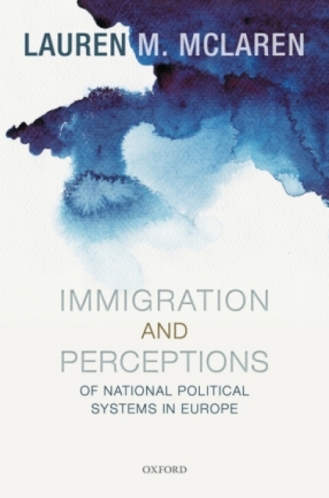 Book Immigration and Perceptions of National Political Systems in Europe free