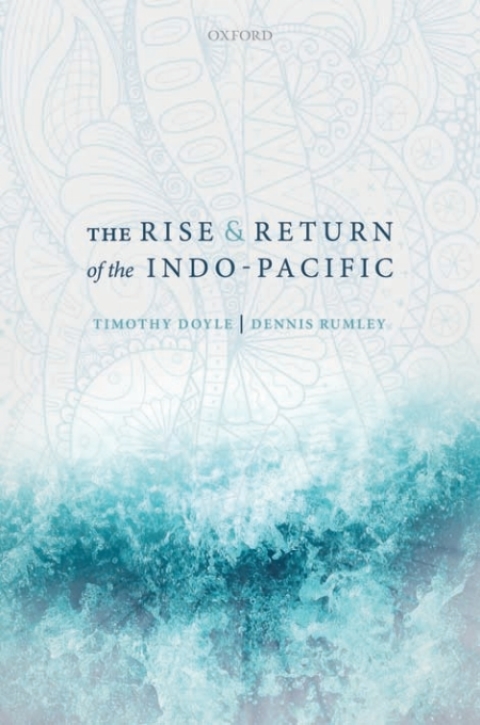 Book The Rise and Return of the Indo-Pacific free