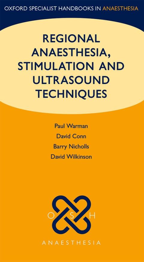Book Regional Anaesthesia, Stimulation, and Ultrasound Techniques free