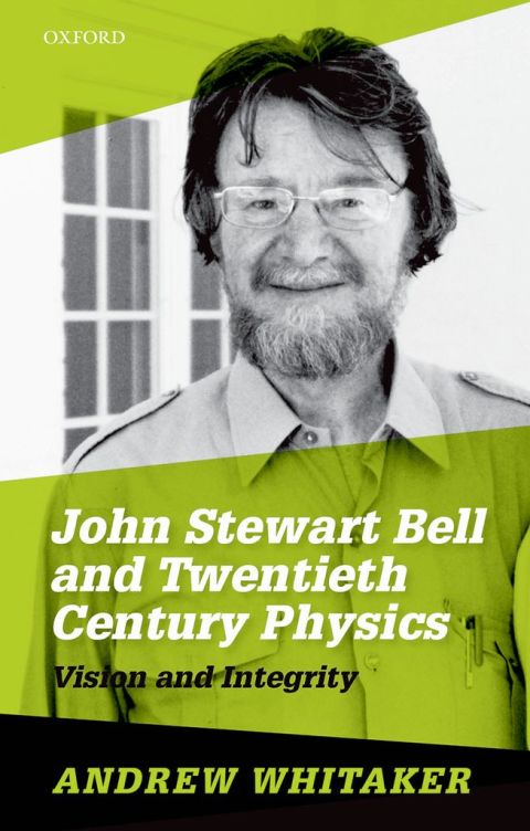 Book John Stewart Bell and Twentieth-Century Physics free