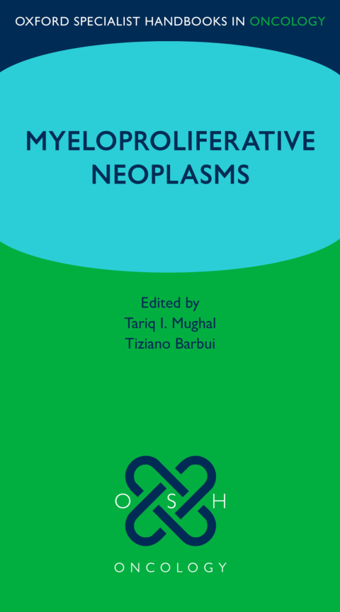 Book Oxford Specialist Handbook: Myeloproliferative Neoplasms free