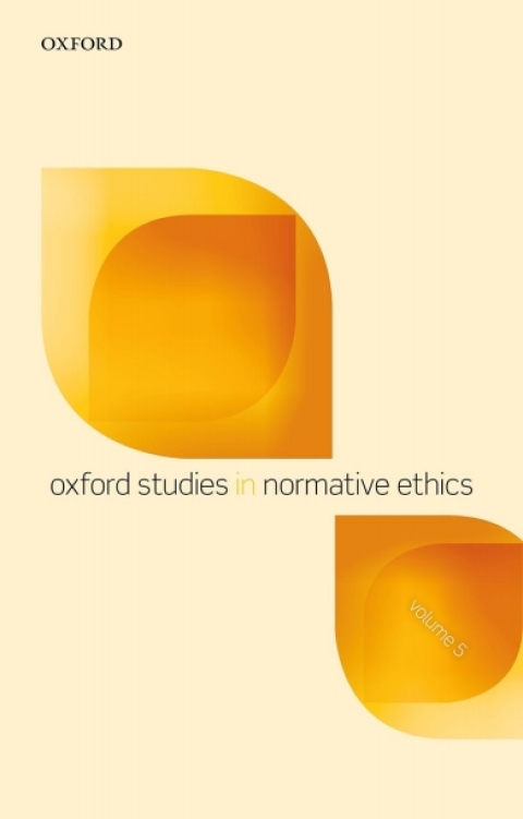 Book Oxford Studies in Normative Ethics, Volume 5 free