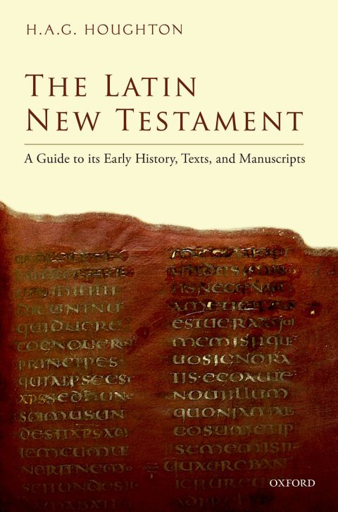 Book The Latin New Testament: A Guide to its Early History, Texts, and Manuscripts free