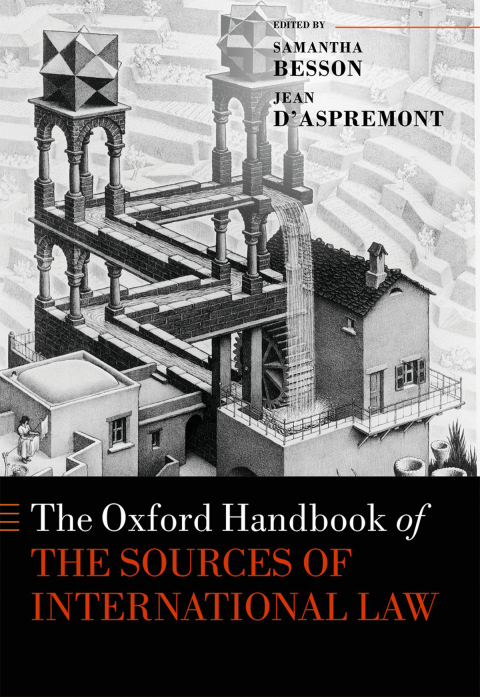 Book The Oxford Handbook of the Sources of International Law (Oxford Handbooks) free
