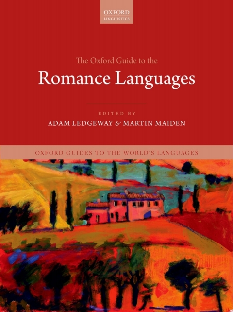 Book The Oxford Guide to the Romance Languages free