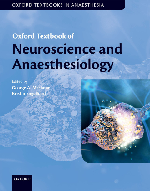 Book Oxford Textbook of Neuroscience and Anaesthesiology (Oxford Textbook in Anaesthesia) free